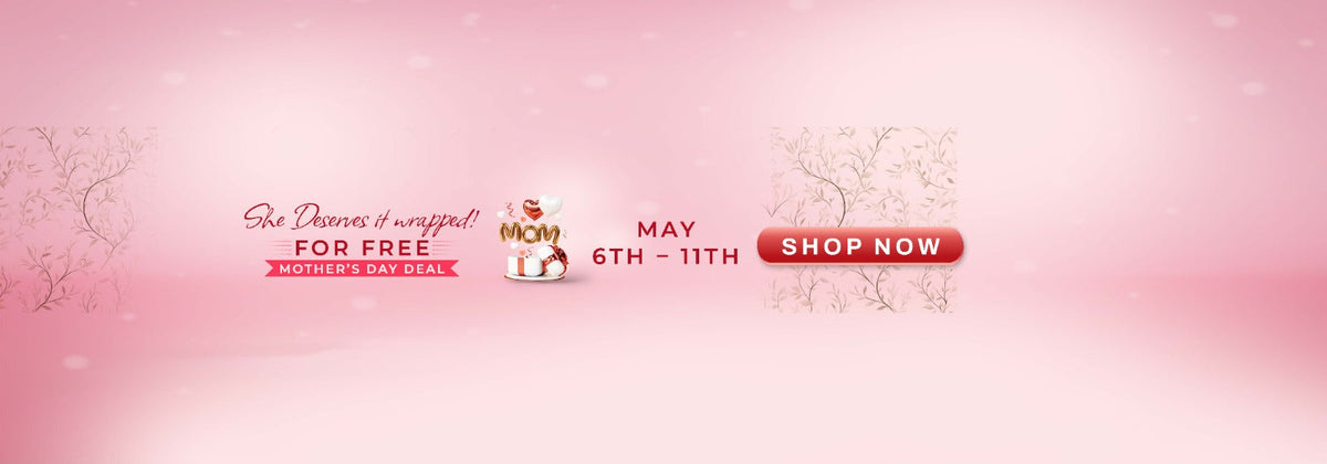 Mothers Day Deals